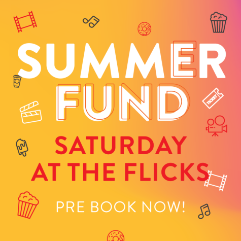 Summerfund Saturday at the Flicks
